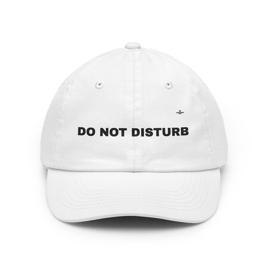 Do Not Disturb Cap — You Were Warned